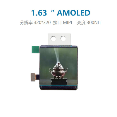 1.63  inch  AMOLED Display Module 350 Cd/M2  320x320 Resolution MIPI interface