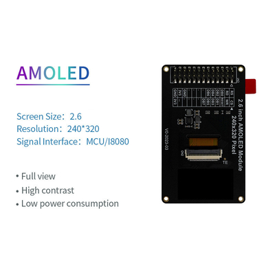 2.6 Inch AMOLED Oled Display 240X320 Resolution MCU/I8080 Interface 300c/D